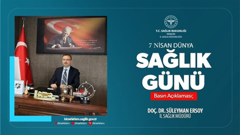 7 Nisan Dünya Sağlık Günü 