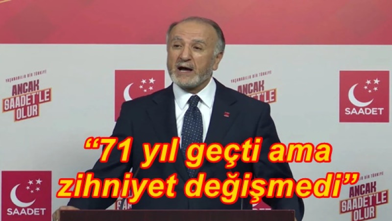 “71 yıl geçti ama zihniyet değişmedi”