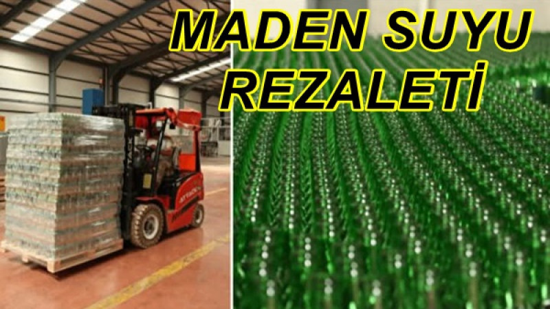 MADEN SUYU REZALETİ