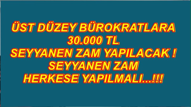 Memur-Sen’den Sert Tepki: “Tüm Kamu Görevlilerine Zam Yapılmalı