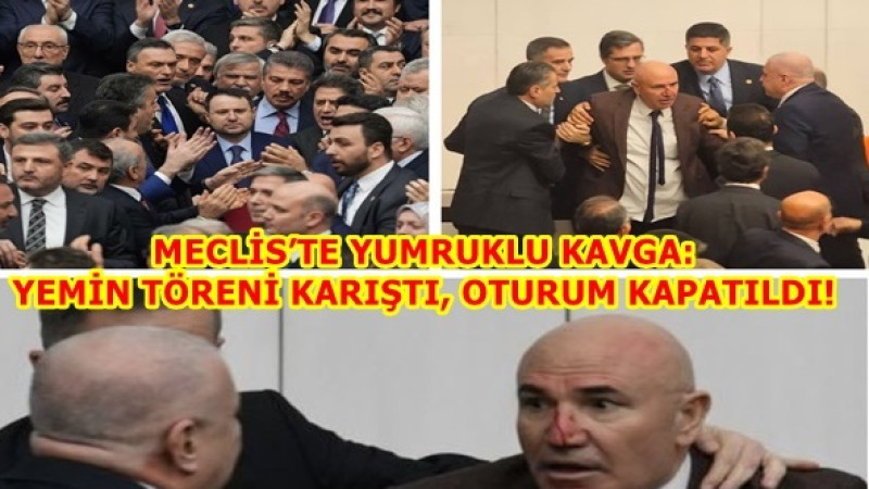 MECLİS’TE YUMRUKLU KAVGA: YEMİN TÖRENİ KARIŞTI, OTURUM KAPATILDI!