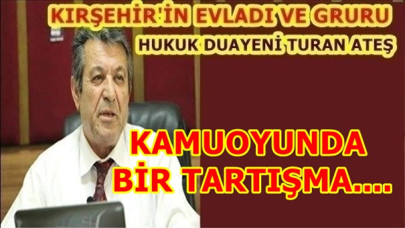 KAMUOYUNNDA BİR TARTIŞMA....