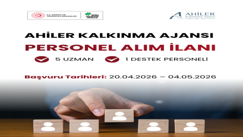 AHİLER KALKINMA AJANSI Personel Alım İlanı